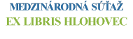 MEDZIN�RODN� SڍA� 
EX LIBRIS HLOHOVEC